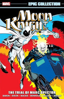 Moon Knight Epic Collection: The Trial Of Marc Spector