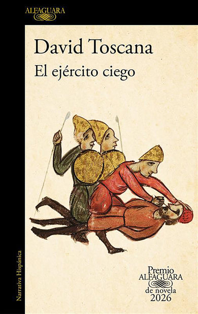 El ejército ciego (Premio Alfaguara 2026) / The Blind Army cover (ISBN 9798890987914) [onix:148597fffd10f290f737d7a7f10f247d]