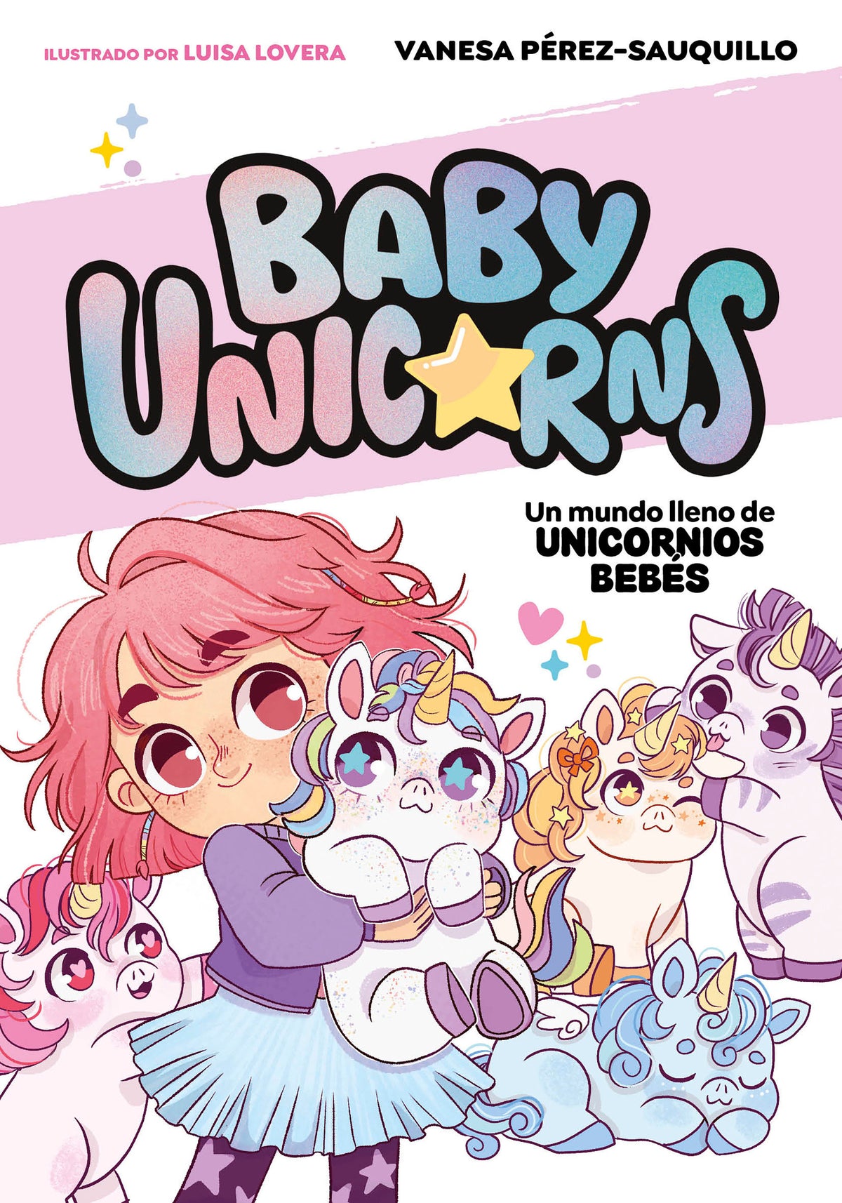 Un mundo lleno de unicornios bebés / A World Full of Baby Unicorns cover (ISBN 9788419868718) [onix:3c9cdfa71bee349e899225bca588bb2b]