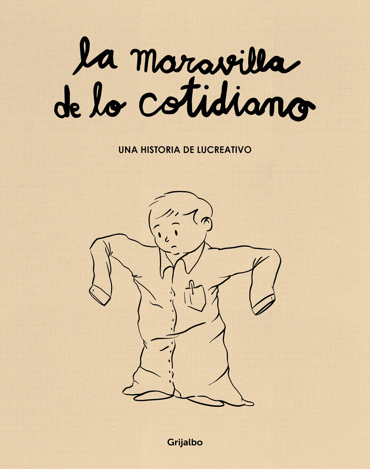 La maravilla de lo cotidiano / The Wonder of the Everyday cover (ISBN 9788425361050) [onix:6dbeafb3671293f6faa9f0221deb9d13]
