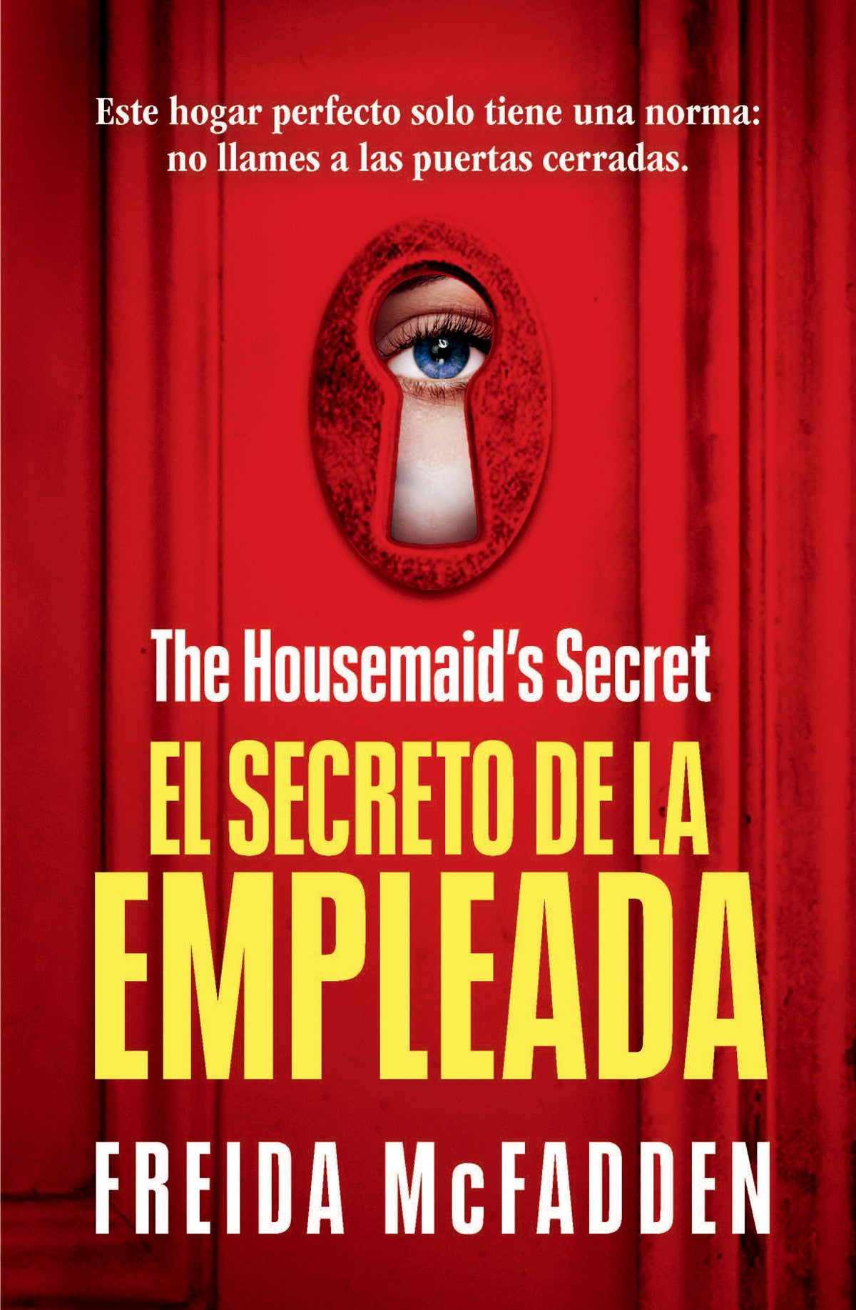 The Housemaid's Secret (El secreto de la empleada) cover (ISBN 9798890981400) [onix:4cc770db661fe461b820d8f5c8e00c2a]