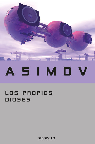 Los propios dioses / The Gods Themselves cover (ISBN 9786287897472) [onix:c4a4d45348d8cb4c01442c266afc017d]