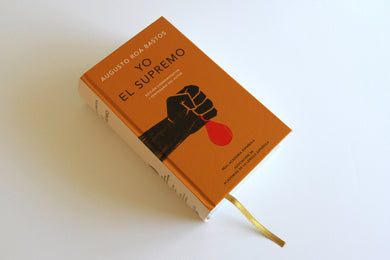 Yo el supremo (Edición conmemorativa de la RAE y la ASALE) / I the Supreme. Commemorative Edition interior 1 (ISBN 9788420479774) [onix:d39cfa8d1de703ecb8b119064a739cde]