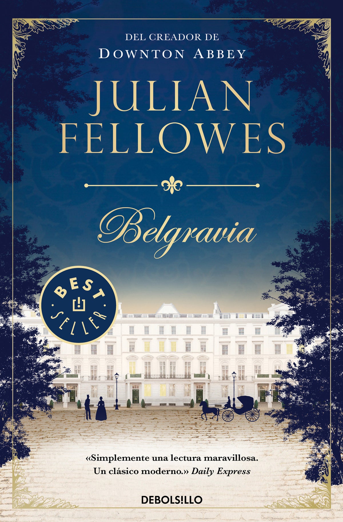 Belgravia / Julian Fellowe's Belgravia cover (ISBN 9788466346405) [onix:2ad4141b545d5e179aee0b69e86c1001]