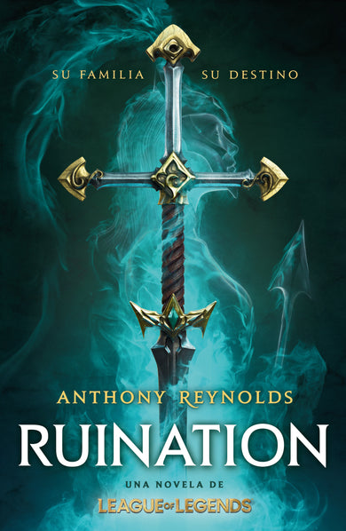 Ruination. Una novela de League of Legends / Ruination cover (ISBN 9786073840330) [onix:50d9e2028de573f0bf94d0792eedd490]