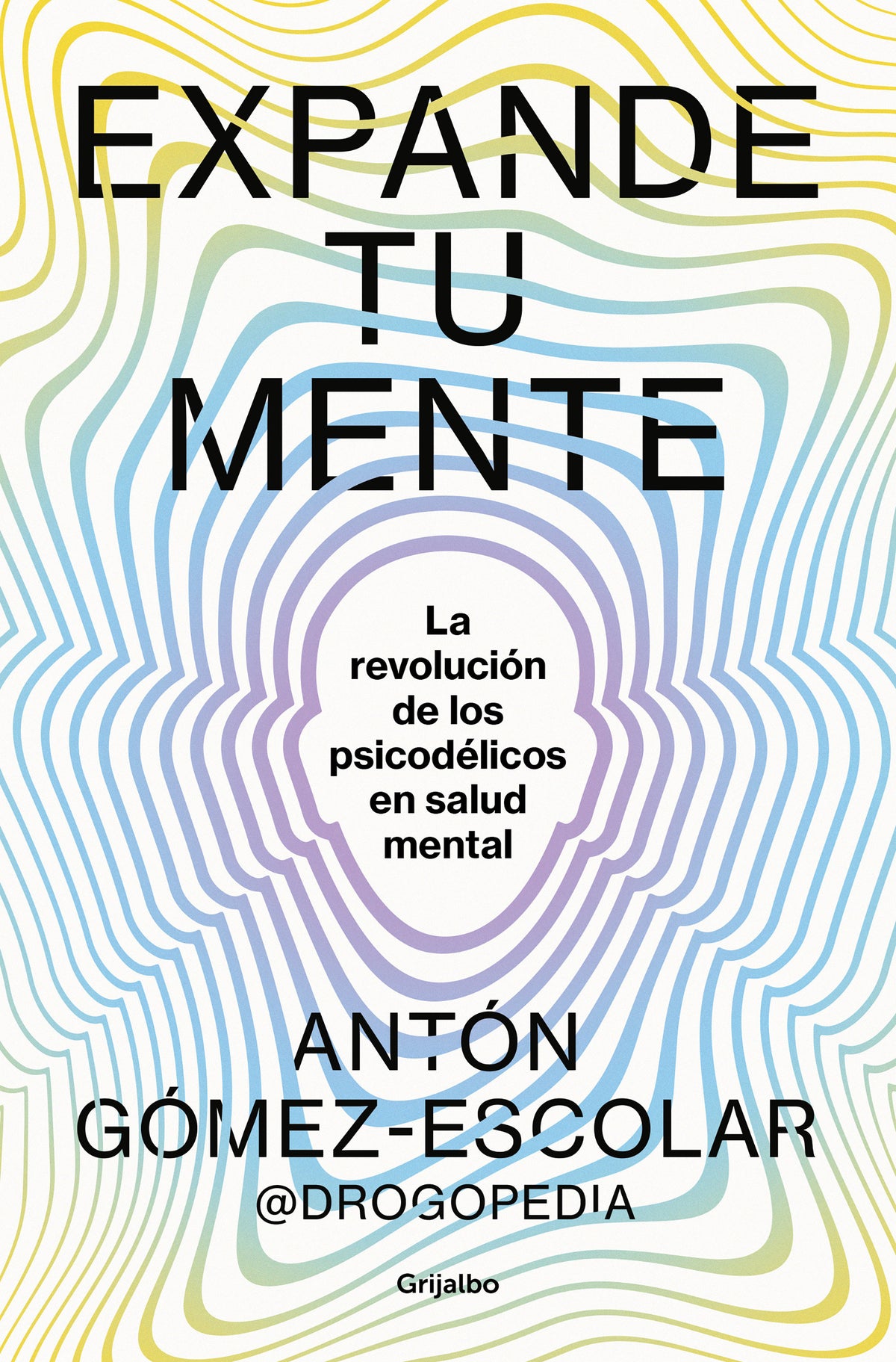 Expande tu mente / Expand Your Mind cover (ISBN 9788425366901) [onix:6fe768cc3efb5df682e98f30c34a7679]