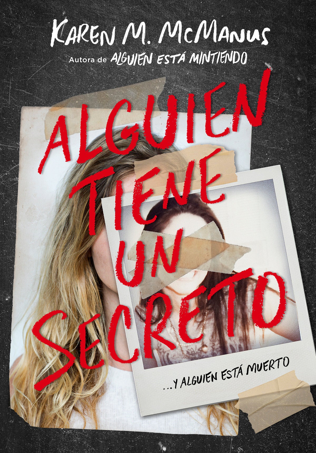 Alguien tiene un secreto / Two Can Keep a Secret cover (ISBN 9788420434469) [onix:3fca161d97271214cbee4ccf950f6492]