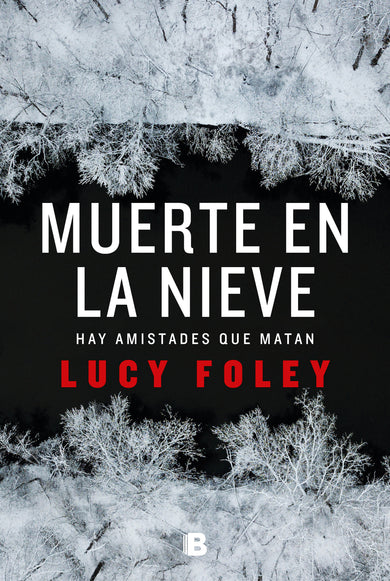 Muerte en la nieve / The Hunting Party cover (ISBN 9788466666275) [onix:c8e51f88fc8bffcb96f32f406c24e77c]