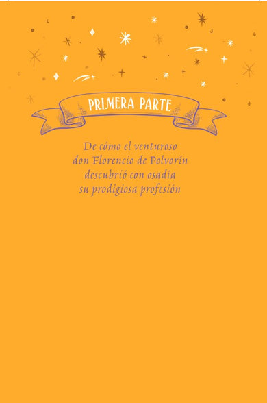 Don Florencio de Polvorín y su prodigiosa profesión / Don Florencio of Polvorin and His Prodigious Profession interior 3 (ISBN 9786073873451) [onix:a5c9b260fafd84559540e89824d64430]