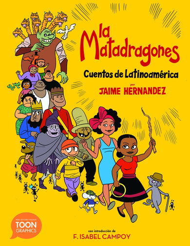 La matadragones: Cuentos de Latinoamérica cover (ISBN 9781943145317)