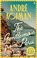 The Gentleman from Peru (André Aciman)-Fiction: general and literary-買書書 BuyBookBook