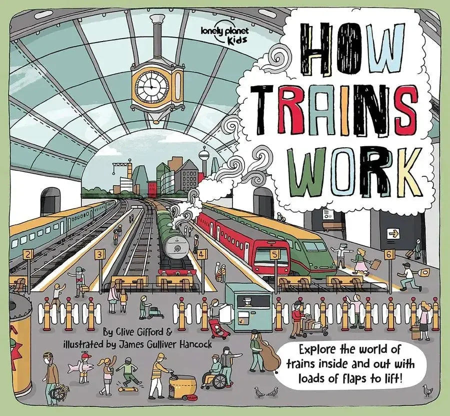 Lonely Planet Kids How Trains Work