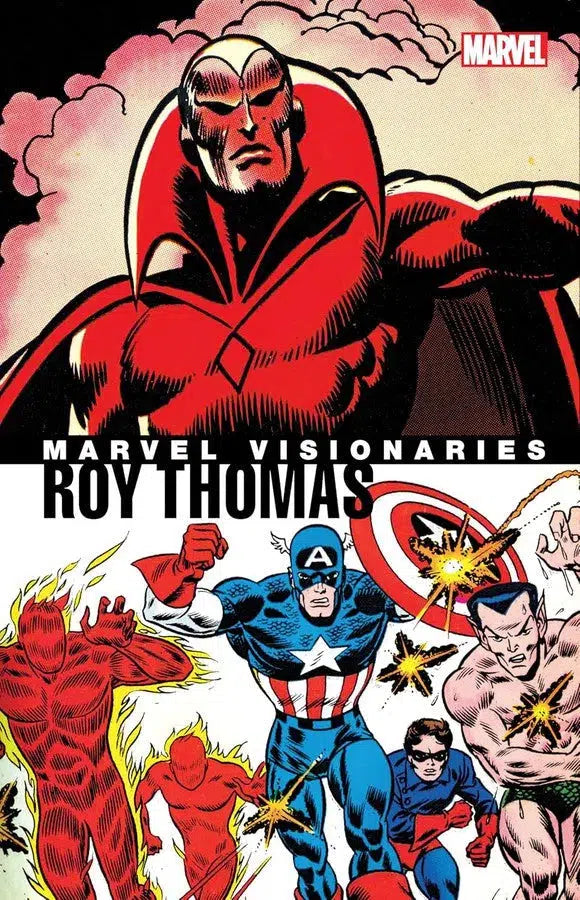 MARVEL VISIONARIES: ROY THOMAS