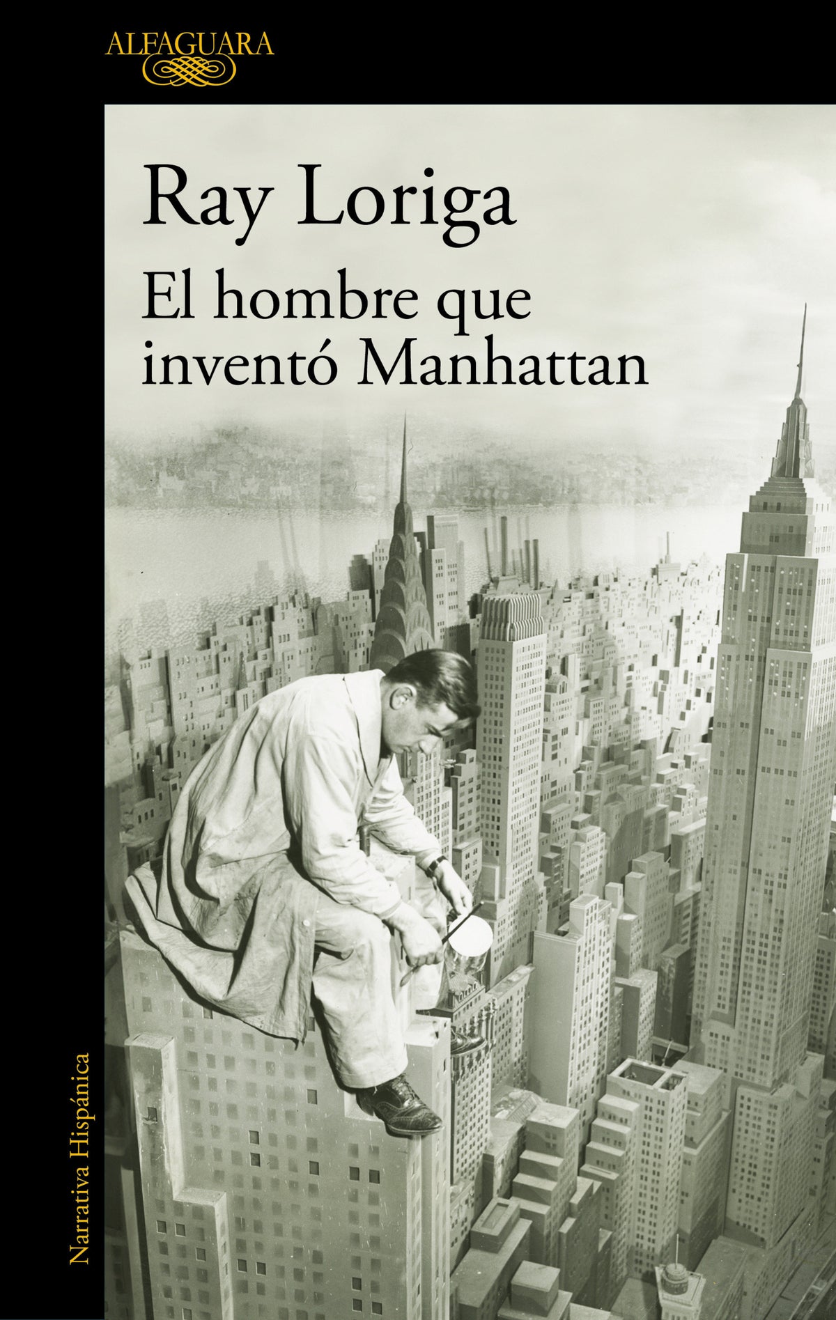 El hombre que inventó Manhattan / The Man Who Invented Manhattan cover (ISBN 9788420477282) [onix:a2777c19dc3bcefdbefacd0ba7a23cf1]