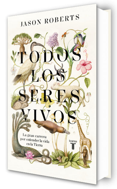 Todos los seres vivos (Premio Pulitzer de Biografía 2025) / Every Living Thing. The Great and Deadly Race to Know All Life cover (ISBN 9788430623921) [onix:8e8302ea7633e049b49265047ab087d5]