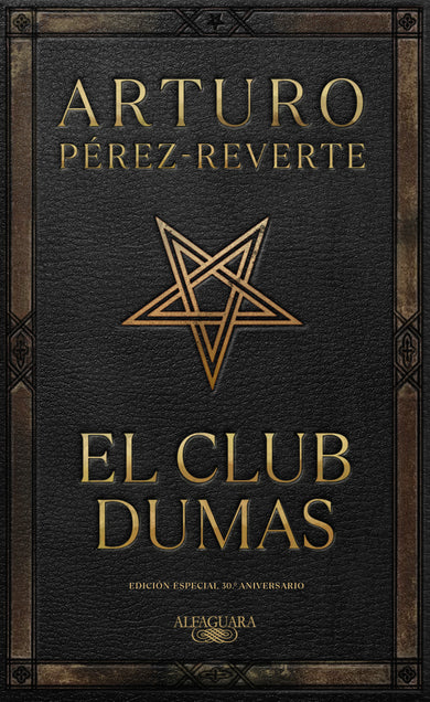 El club Dumas (Edición Especial 30 aniversario) / The Club Dumas cover (ISBN 9788420475417) [onix:951786695035d155b60655a6f3e3593b]