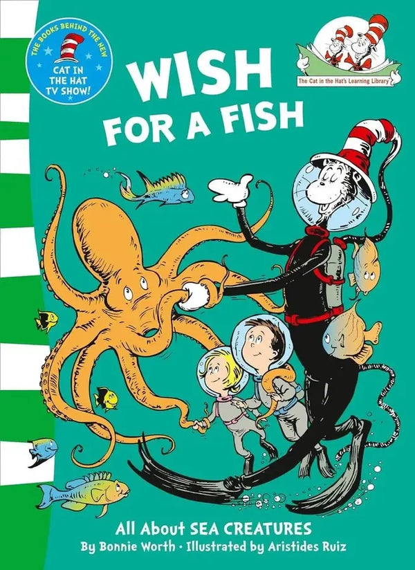Wish for a Fish: All About Sea Creatures