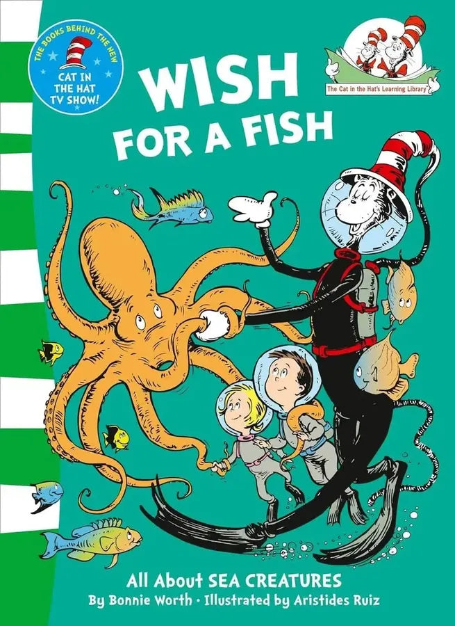 Wish for a Fish: All About Sea Creatures