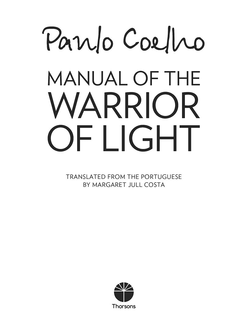 Manual of the Warrior of Light (Paulo Coelho)