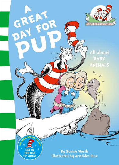 A Great Day for Pup: All About Wild Babies