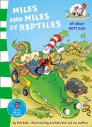 Miles and Miles of Reptiles: All About Reptiles