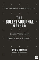 The Bullet Journal Method