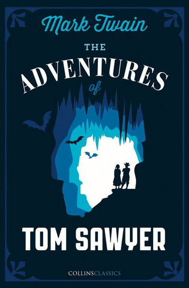 The Adventures of Tom Sawyer cover (ISBN 9780008296469)