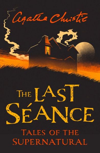 The Last Séance cover (ISBN 9780008336738)