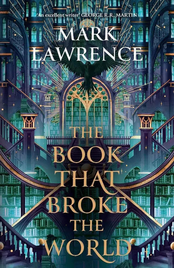 The Library Trilogy #02 The Book That Broke the World (Mark Lawrence)