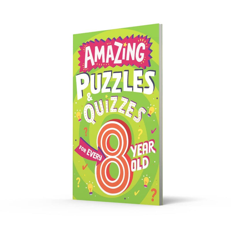 Amazing Puzzles and Quizzes for Every 8 Year Old (Clive Gifford)