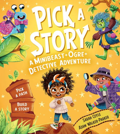 Pick a Story: A Minibeast Ogre Detective Adventure cover (ISBN 9780008680268)