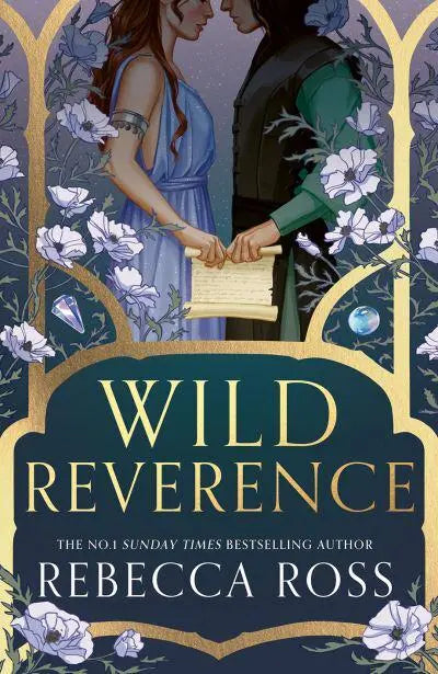Wild Reverence (Rebecca Ross)