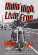 Ridin' High, Livin' Free