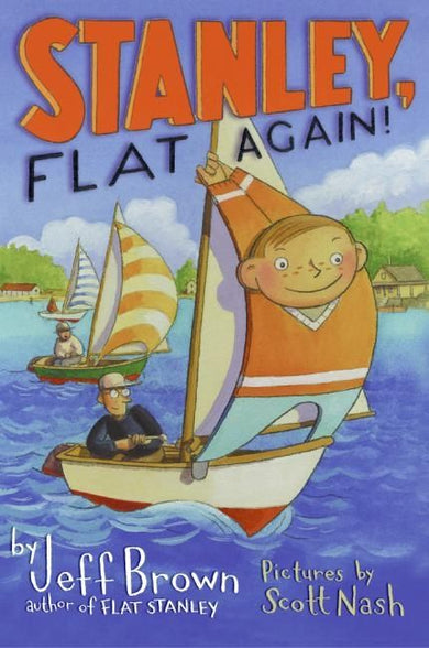 Stanley, Flat Again!