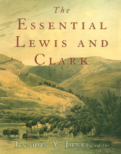 The Essential Lewis and Clark
