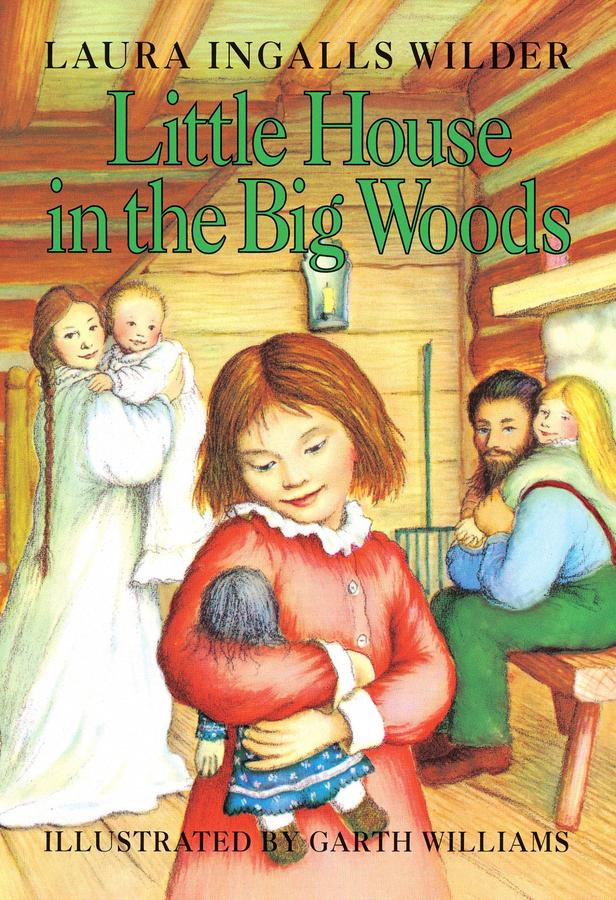 Little House in the Big Woods