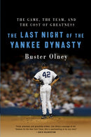 The Last Night of the Yankee Dynasty