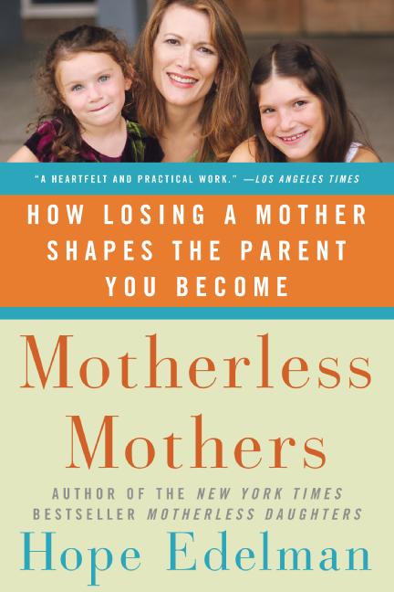 Motherless Mothers