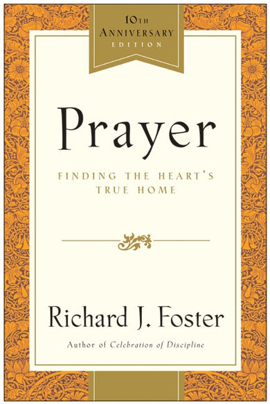Prayer - 10th Anniversary Edition