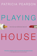 Playing House