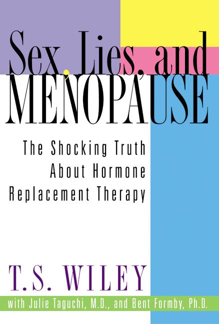 Sex, Lies, and Menopause