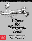 Where the Sidewalk Ends Special Edition with 12 Extra Poems