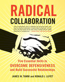 Radical Collaboration