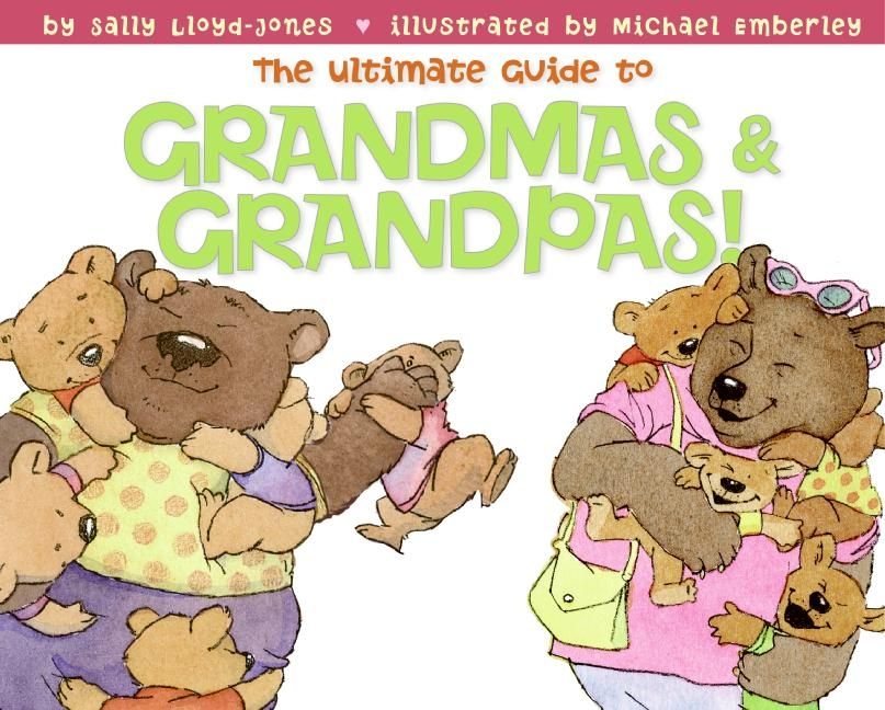 The Ultimate Guide to Grandmas & Grandpas!-Children’s / Teenage fiction: General and modern fiction-買書書 BuyBookBook