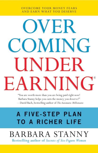 Overcoming Underearning(R)