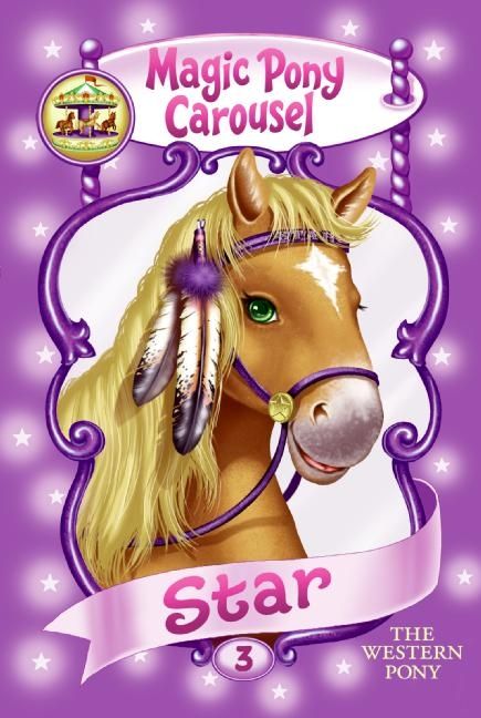 Magic Pony Carousel #3: Star the Western Pony-Children’s / Teenage fiction: General and modern fiction-買書書 BuyBookBook