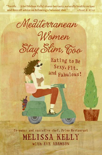 Mediterranean Women Stay Slim, Too