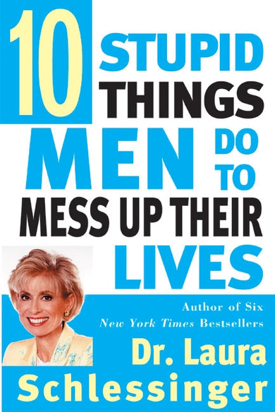 Ten Stupid Things Men Do to Mess Up Their Lives-Reference/ Information/ Interdisciplinary subjects-買書書 BuyBookBook