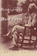 The Autobiography of Mark Twain