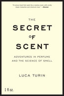 The Secret of Scent